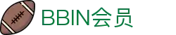 BBIN会员|BBIN真人版 - (中国)徐州BBIN会员股份有限公司欢迎您